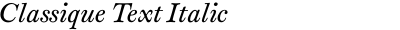 Classique Text Italic
